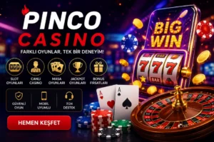 Pinco Casino aktiviteleri slot oyunları canlı casino ve rulet masası