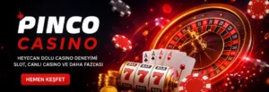 Pinco Casino Türkiye slot oyunları ve rulet temalı casino görseli