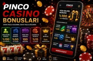Pinco Casino bonusları hoş geldin bonusu free spin ve casino promosyonları